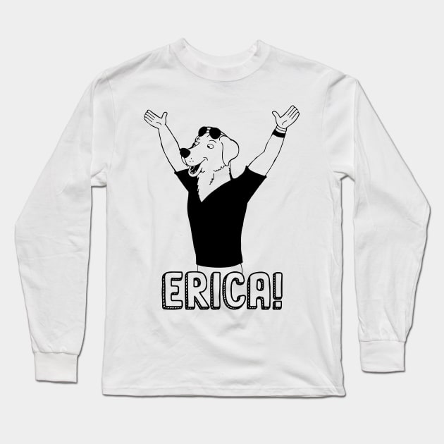 ERICA! Long Sleeve T-Shirt by InsomniackDesigns